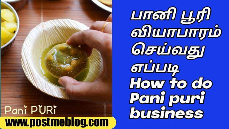How to do pani puri business